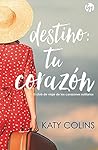 Destino: tu corazón: El club de viaje de los corazones solitarios (2) (Top Novel) (Spanish Edition)