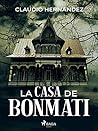 La casa de Bonmati