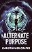 Alternate Purpose