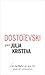 Dostoïevski (French Edition)
