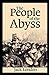 The People of the Abyss Annotated