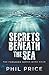Secrets Beneath The Sea (Th...