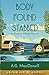 Body Found Stabbed (Annotated): An English Village Mystery (Golden Age of Mystery)