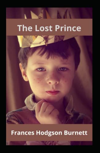 The Lost Prince Annotated
