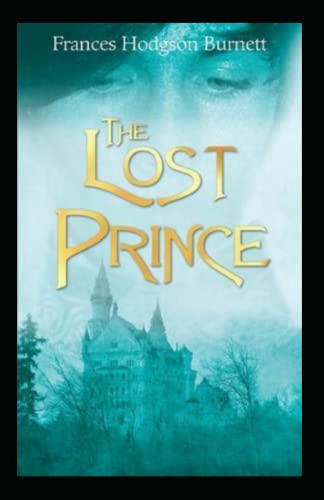 The Lost Prince Annotated