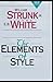 The Elements of Style Complete Illustrated and Unabridged Edition