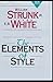The Elements of Style Complete Illustrated and Unabridged Edition