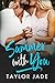 Summer With You (Loving You Series)