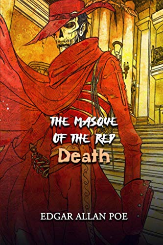 The Masque of the Red Death: Annotated