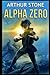 Alpha Zero (Alpha, #1)