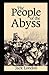 The People of the Abyss Annotated