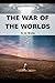 The War of the Worlds Annotated
