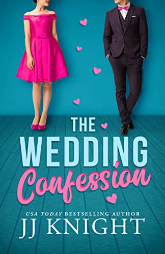 The Wedding Confession (Wedding Meet Cute, #1)