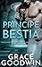 El príncipe bestia (Programa de Novias Interestelares: Las Bestias) (Spanish Edition)