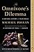 The Omnivore's Dilemma: A Natural History of Four Meals