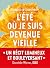 L'Eté où je suis devenue vieille