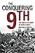 The Conquering 9th: The Ninth U.S. Army in World War II