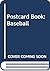 Postcard Book: Baseball
