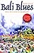 Bali Blues
