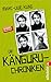 Die Känguru-Chroniken: Ansichten eines vorlauten Beuteltiers (Die Känguru-Werke 1) (German Edition)