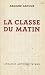 La classe du matin