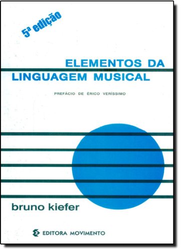 Elementos da Linguagem Musical (Paperback)