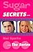 Sugar Secrets... (No. 1-4)