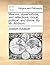 Maxims, observations, and reflections, moral, political, and divine. By Mr. Addison.