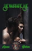 Devastate Me (Savage Vipers MC #2)
