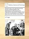 General View of the Agriculture of the County of Westmoreland, with Observations on the Means of Its Improvement. by Andrew Pringle. Drawn Up for the ... of Agriculture and Internal Improvement.