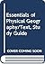 Essentials of Physical Geog...