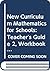 New Mathematics for Schools by J. Marshall