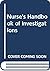 Nurses Handbk of Invest