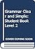 Grammar Clear and Simple 2 SB by John R.  Boyd