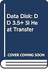Data Disk: Dd 3.5+ Si Heat Transfer Data Disk: Dd 3.5+ Si Heat Transfer