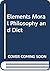 Elements Moral Philosophy and Dict