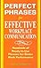 Perfect Phrases for Effective Workplace Communication by Douglas Max