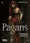 Pagans: The Visua...