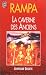 Caverne des anciens (La) (AVENTURE SECRETE) by T. Lobsang Rampa