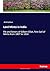 Lord Minto in India: life and letters of Gilbert Elliot, first Earl of Minto from 1807 to 1814