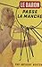 Le baron, passe la manche (French Edition)