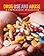 Bundle: Drug Use and Abuse:...