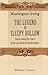The Legend of Sleepy Hollow Found among the Papers of the Late Diedrich Knickerbocker