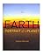 Earth: Portrait of a Planet