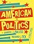 American Politics: A Field ...