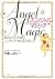 エンジェル・マジック―あなたの天使とコンタクトをとる方法