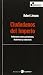 Ciudadanos del imperio: Reflexiones sobre patriotismos, disidencias y esperanzas (Quintaesencia) (Spanish Edition)