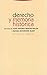 Derecho y memoria histórica (Spanish Edition)