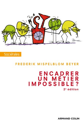 Encadrer, un métier impossible ? (Paperback)