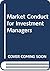 Market Conduct for Investme...
